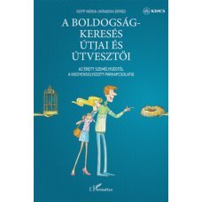 A boldogságkeresés útjai és útvesztői     13.95 + 1.95 Royal Mail